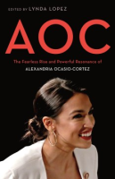 AOC__the_fearless_rise_and_powerful_resonance_of_Alexandria_Ocasio-Cortez